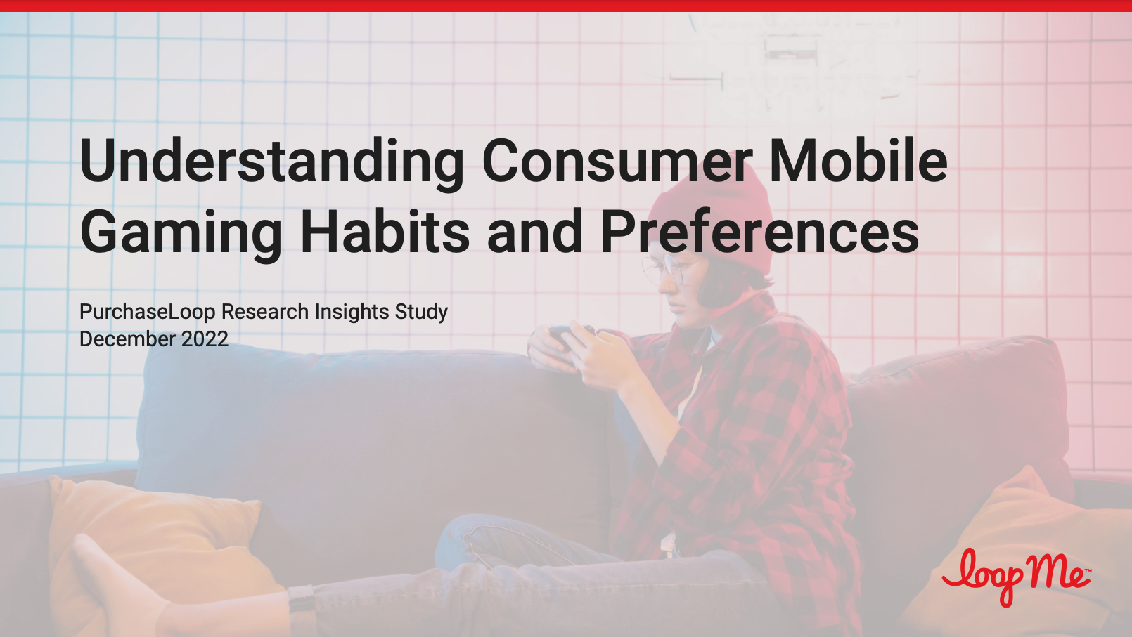 PurchaseLoop Research: Understanding Consumer Mobile Gaming Habits & Preferences